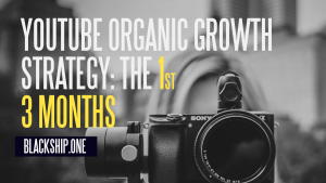 YouTube organic growth strategy
